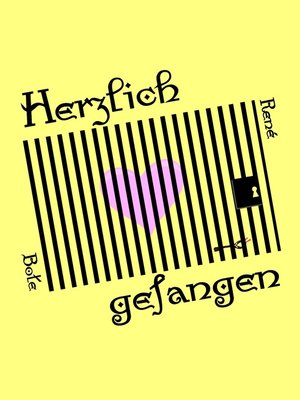 cover image of Herzlich gefangen